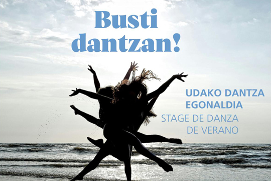 Stage de danza de verano (2024): "Busti dantzan!"