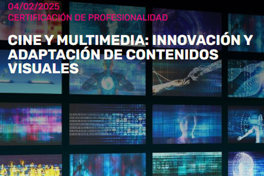 "Cine y multimedia: innovación y adaptación de contenidos visuales"