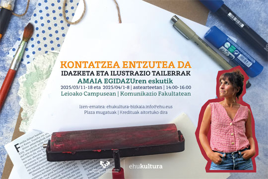 Taller "Kontatzea entzutea da", de la mano de Amaia Egidazu