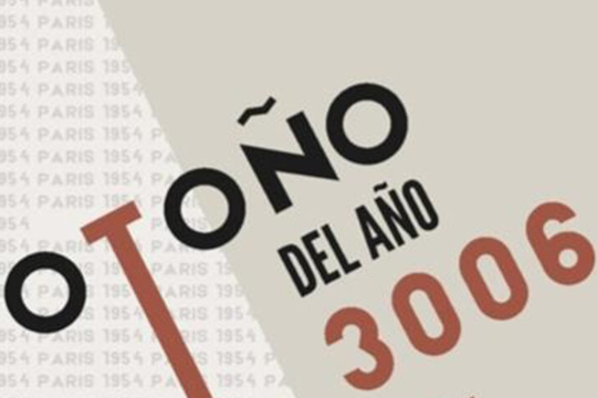 QUINCENA DE TEATRO UNIVERSITARIO 2025: "OTOÑO DEL 3006"