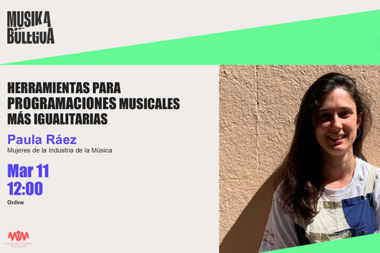 Webinar impartido por Paula Ráez: "Herramientas para programaciones musicales más igualitarias"