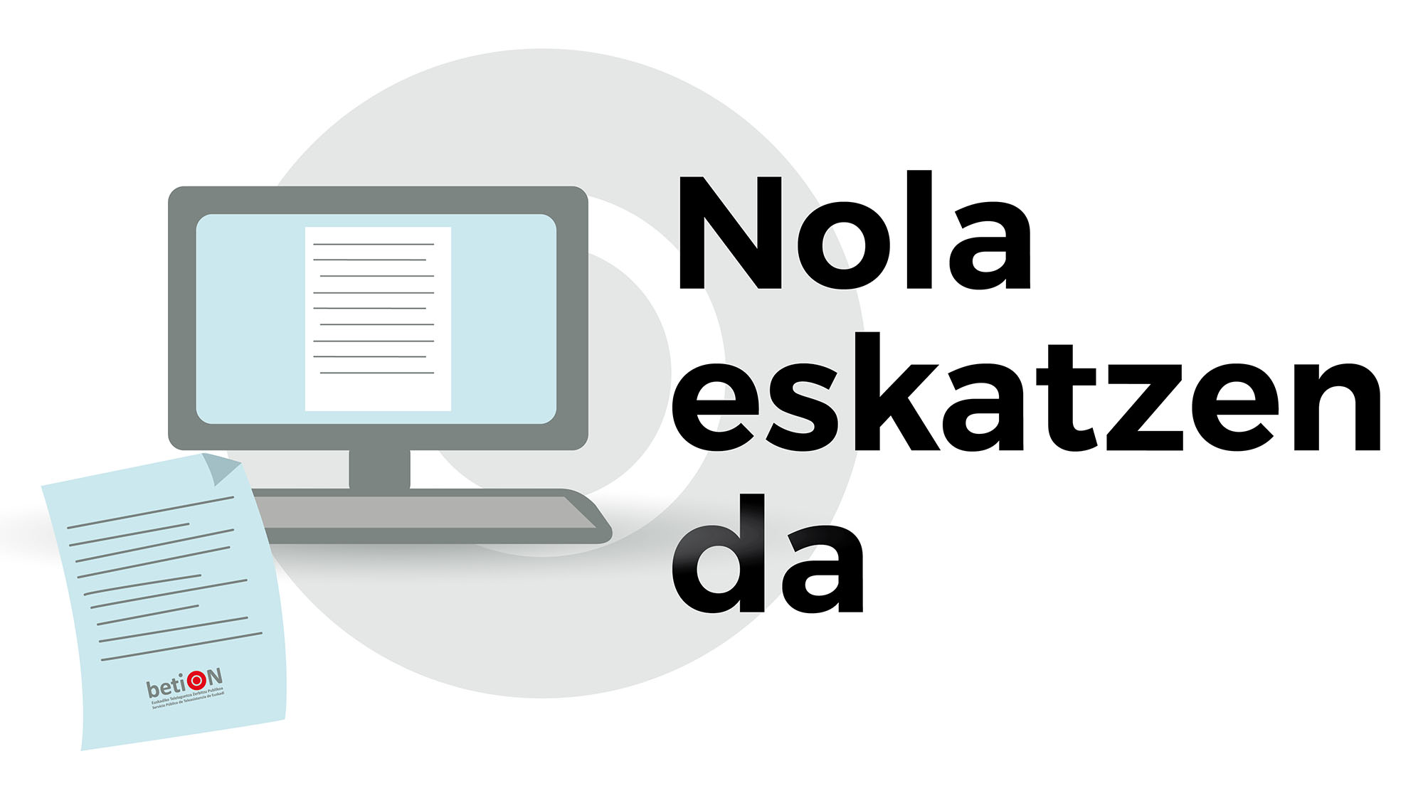 Nola eskatzen da: BetiOn -  Telelaguntza Zerbitzu Publikoa - Eusko Jaurlaritza - Euskadi.eus