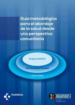 Guía metodológica para el abordaje de la salud desde una perspectiva comunitaria