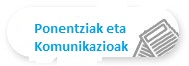 Ponentziak eta komunikazioak